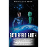 Battlefield Earth 2024: "the first, the greatest"