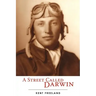 A Street Called Darwin