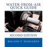 Water-from-Air Quick Guide: Second Edition