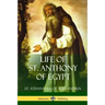 Life of St. Anthony of Egypt