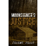 Moonshiner's Justice