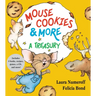 Mouse Cookies & More: A Treasury [With CD (Audio)-- 8 Songs and Celebrity Readings]