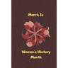 March Is Women's History Month