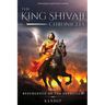 The King Shivaji Chronicles - Resurgence of The Oppressed - Volume 1