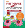 My First Grade Math Workbook: 101 Games & Activities to Support First Grade Math Skills