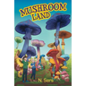 Mushroom Land