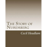 The Story of Nuremberg