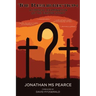 The Resurrection: A Critical Examination of the Easter Story