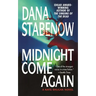 Midnight Come Again