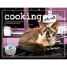 Cooking with Cats: Favorite Recipes of Crazy Cat People and Felines We Feast With