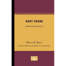 Hart Crane - American Writers 47: University of Minnesota Pamphlets on American Writers