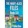 The Mary-Alice Files Books 5-8