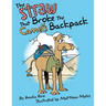 The Straw That Broke the Camel's Backpack