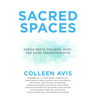 Sacred Spaces: Subtle Shifts for Mind, Body, and Home Transformation