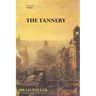 English Twigs The Tannery