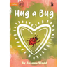 Hug a Bug - Our Yarning