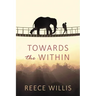 Towards the Within