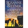 Journey to the High Lonesome: Men of the Outlaw Trail: The Wanted