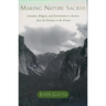 Making Nature Sacred: Literature, Religion, and the Environment in America from the Puritans to the Present