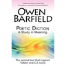 Poetic Diction: A Study in Meaning