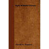 Sight Without Glasses