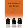 God, the Devil, and Darwin: A Critique of Intelligent Design Theory