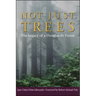 Not Just Trees: The Legacy of a Douglas-Fir Forest