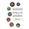Mental Skills and Drills Athlete Workbook
