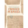 Culture and Language at Crossed Purposes: The Unsettled Records of American Settlement