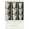 Quine in Dialogue