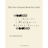 The Two Octaves Book for Cello