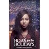 Home for the Holidays: A Christmas Short Story