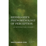 Heidegger's Phenomenology of Perception: An Introduction