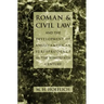Roman and Civil Law and the Development of Anglo-American Jurisprudence in the Nineteenth Century