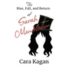 The Rise, Fall, and Return of Sarah Mandelbaum