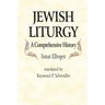 Jewish Liturgy a Comprehensive Histor