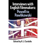 Interviews with English Filmmakers: Powell to Pawlikowski (hardback)