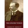 The Conjure Woman