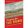 Longing for the Bomb: Oak Ridge and Atomic Nostalgia