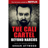 The Cali Cartel: Beyond Narcos