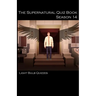 The Supernatural Quiz Book Season 14