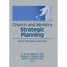 Church and Ministry Strategic Planning