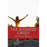The Winners Creed: Dust yourself off, the winners creed on how to succeed after screwing up