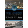 The Last Christmas: A Repairman Jack Novel