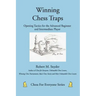 Winning Chess Traps: Opening Tactics for the Advanced Beginner and Intermediate Player
