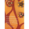 Social Ethics and Governance in Contemporary African Writing: Literature, Philosophy, and the Nigerian World
