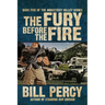 The Fury Before the Fire