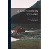 A Girl's Ride in Iceland