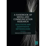 A Handbook of Media and Communication Research: Qualitative and Quantitative Methodologies
