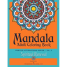 Mandala Adult Coloring Book Positive Affirmations Series (Volume 3) (Spiritual Renewal)